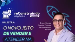 Sebrae leva palestras sobre vendas e atendimento digital a Palmeiras do Tocantins e Aguiarnópolis