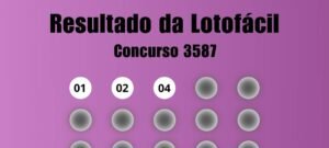Lotofácil 3587: veja dezenas sorteadas, rateio e valor do próximo prêmio