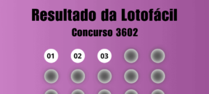 Lotofácil 3602: veja as dezenas sorteadas e informações sobre próximos concursos